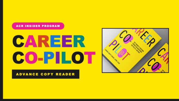 Career Co-Pilot – The Insider Program!